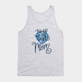 World's Best Mom Tank Top